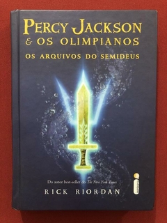 Livro - Os Arquivos Dos Semideuses - Rick Riordan - Capa Dura - Intrínseca