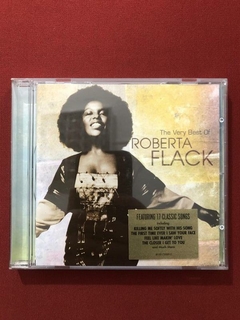 CD - Roberta Flack - The Very Best Of - Importado - Seminovo