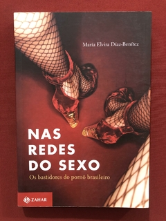 Livro- Nas Redes Do Sexo - María Elvira Díaz-Benítez - Semin