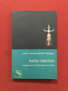 Livro - Inveja Criativa - Carlos Amadeu Botelho Byington