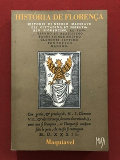 Livro - História De Florença - Maquiavel - Editora Musa