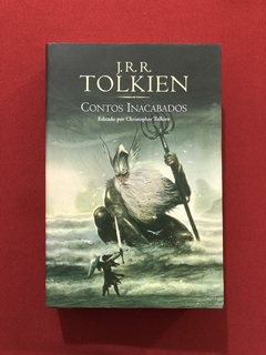 Livro - Contos Inacabados - J. R. R. Tolkien - Martins Fontes