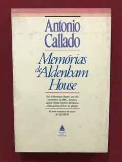 Livro - Memórias De Aldenbam House - Antonio Callado