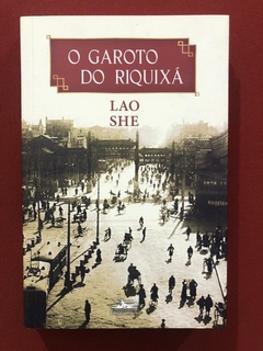 Livro - O Garoto Do Riquixá - Lao She - Estação Liberdade