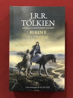 Livro - Beren E Lúthien - J. R. R. Tolkien - Capa Dura - Seminovo