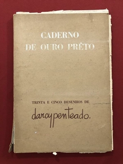 Caderno De Ouro Prêto - 35 Desenhos De Darcy Penteado
