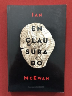 Livro - Enclausurado - Ian McEwan - Cia. Das Letras - Semin