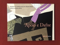 Livro - Apolo E Dafne - Editora SESI SP - Seminovo