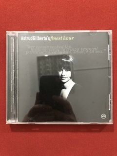 CD - Astrud Gilberto's Finest Hour - Importado - Seminovo