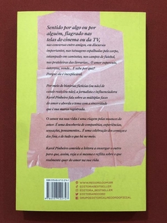Livro - O Amor Da Sua Vida - Karol Pinheiro - Best Seller - Seminovo - comprar online