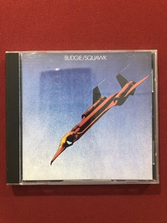 CD - Budgie - Squawk - 1972 - Importado