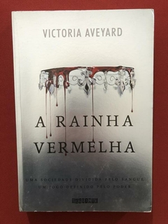 Livro - A Rainha Vermelha - Victoria Aveyard - Ed. Seguinte