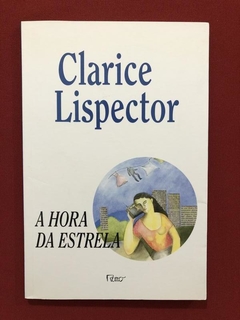 Livro - A Hora Da Estrela - Clarice Lispector - Seminovo