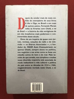 Livro - Chatô, O Rei Do Brasil - Fernando M - Cia Das Letras - comprar online