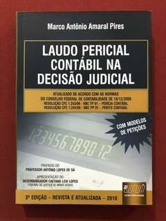 Livro - Laudo Pericial Contábil Na Decisão Judicial - Marco Antônio Amaral - Seminovo