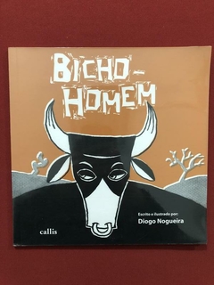 Livro - Bicho-Homem - Diogo Nogueira - Editora Callis