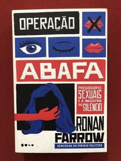 Livro- Operação Abafa- Ronan Farrow - Ed. Todavia - Seminovo