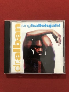 CD - Dr. Alban - Sing Hallelujah! - Importado - Seminovo