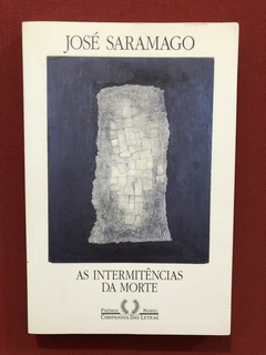 Livro - As Intermitências Da Morte - José Saramango