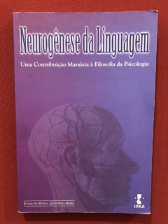 Livro- Neurogênese Da Linguagem - Joaquim Maria Quintino