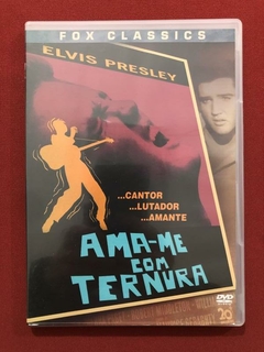 DVD - Ama-me Com Ternura - Elvis Presley - Robert D. Webb