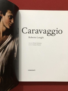 Livro - Caravaggio - Roberto Longhi - Cosacnaify - Capa Dura - Seminovo na internet