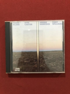 CD- Ron Carter, Hancock E Tony Williams- Third Plane- Import