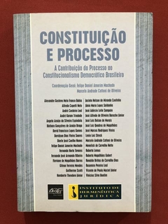 Livro - Constituição E Processo - Felipe Machado E Cattoni