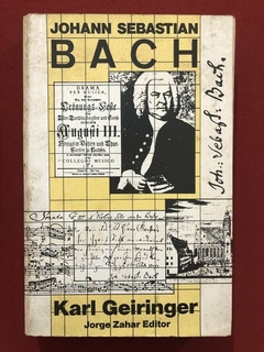 Livro - Johann Sebastian Bach - Karl Geiringer - Jorge Zahar