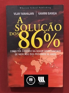 Livro - A Solução Dos 86% - Editora Bookman - Seminovo