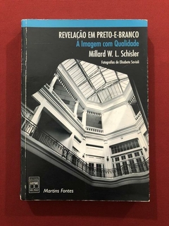 Livro - Revelação Em Preto-E-Branco - Millard W. L. Schisler