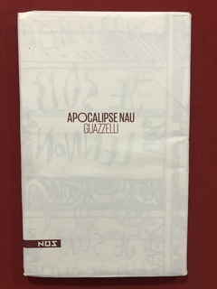 Livro - Apocalipse Nau - Guazzelli - Ed. Nos - Seminovo