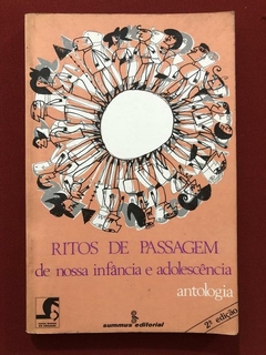 Livro - Ritos De Passagem De Nossa Infância E Adolescência - Summus