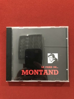 CD - Yves Montand - Le Paris De Montand - Importado