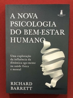 Livro- A Nova Psicologia Do Bem-Estar Humano - Seminovo