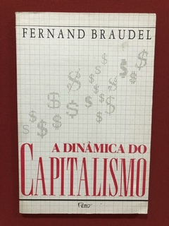 Livro - A Dinâmica Do Capitalismo - Fernand Braudel