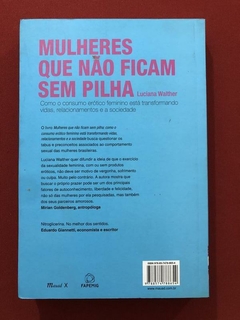 Livro - Mulheres Que Não Ficam Sem Pilha - Luciana Walther - Seminovo - comprar online
