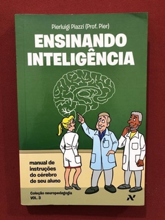 Livro - Ensinando Inteligência - Perluigi Piazzi - Ed. Aleph