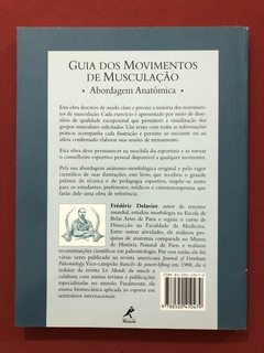 Livro - Guia Dos Movimentos De Musculação - Frédéric Delavier - Seminovo - comprar online