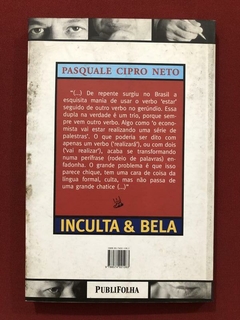 Livro - Inculta & Bula - Pasquale Cipro Neto - PubliFolha - comprar online