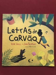 Livro - Letras De Carvão - Editora Pulo Do Gato - Seminovo