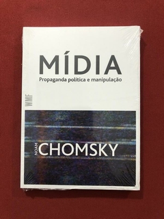 Livro - Mídia - Propaganda Política E Manipulação - Noam Chomsky - Novo