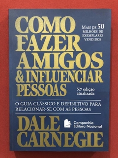 Livro - Como Fazer Amigos E Influenciar Pessoas - Carnegie - Seminovo