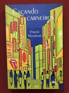 Livro - Caçando Carneiros- Haruki Murakami - Estação Liberdade