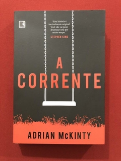Livro - A Corrente - Adrian McKinty - Editora Record