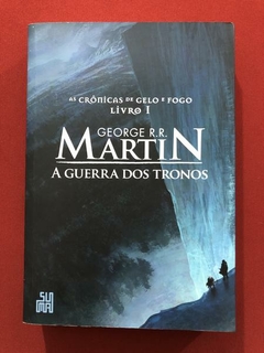 Livro - A Guerra Dos Tronos - George R. R. Martins - Seminovo