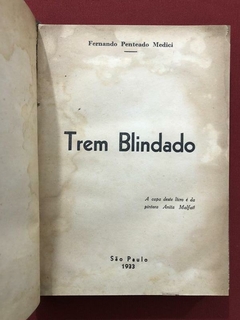 Livro - Trem Blindado - Fernando Penteado Medici - 1933 - loja online