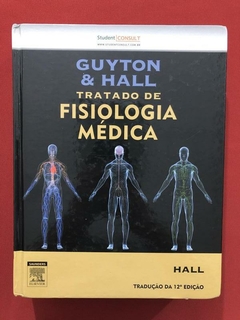 Livro - Tratado De Fisiologia Médica - Guyton & Hall