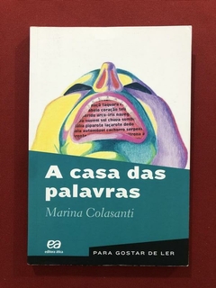 Livro - A Casas Das Palavras - Marina Calasanti - Seminovo