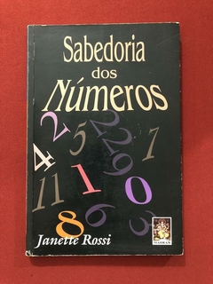 Livro - Sabedoria Dos Números - Janette Rossi - Ed. Madras